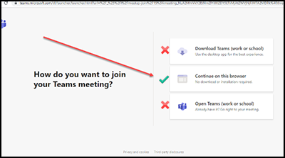 This screenshot shows the options to join a Teams meeting for the first time. A red arrow points to the “Continue on this browser” link.